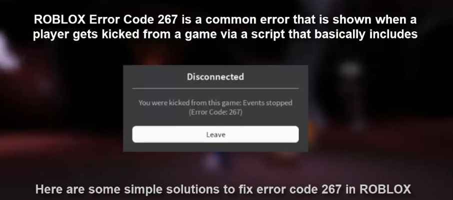 6 Major Roblox Error Code 267 Solutions To Quickly Fix The Error One Two Gamer - roblox error code 610 means
